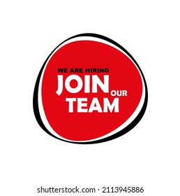 join our team sign on white background