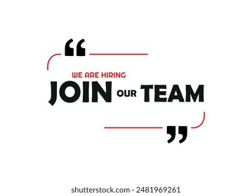 join our team sign on white background