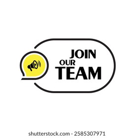 join our team sign on white background