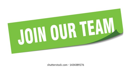 join our team square sticker. join our team sign. join our team banner