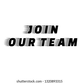 Join Our Team stamp on white background