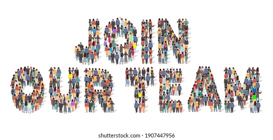 Join our team typography banner. Large group of people standing together in the shape of letters, flat vector illustration. People crowd gathering. Hiring, employment, job opportunities, recruitment.