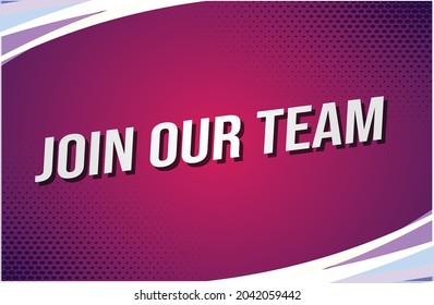 join our team word concept vector illustration with modern futuristic  3d style for landing page template ui web mobile app poster banner flyer background gift card coupon label wallpaper