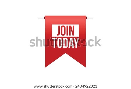 Join Today banner design. Join Today icon. Flat style vector illustration.