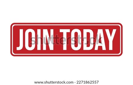 Join Today Rubber Stamp Seal Vector