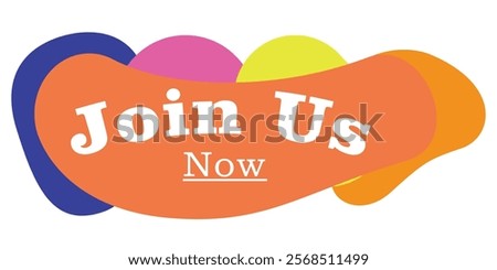 Join us banner. JOIN US calligraphy on bubble. Pimply message bubble icon. Flat style. EPS Vector illustration