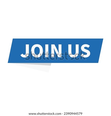 Join Us In Blue Rectangle Parallelogram Ribbon Shape For Advertising Marketing
