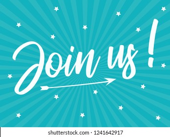 Join us card, banner. Beautiful greeting scratched calligraphy black text word gold stars. Hand drawn invitation print design. Handwritten modern brush lettering white background isolated vector