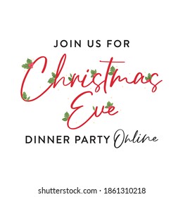 Join Us For Christmas Dinner Party Online Vector Text, Merry Christmas Eve Vector Text, Christmas Eve Background, Christmas Greeting Card, Dinner Party, Holiday Greeting Card, Illustration Background