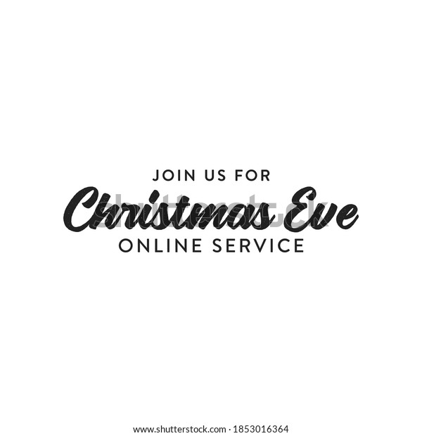 Join Us For Christmas Online Service Online,\
Church Invitation, Holiday Invitation, Christmas Service Vector\
Text Illustration\
Background