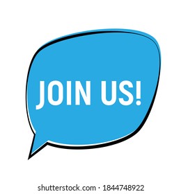 Join Us concept of important announcement. Vector illustration EPS10