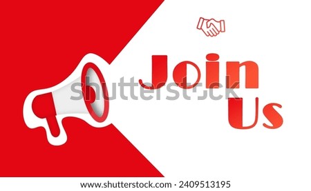 Join Us concept with megaphone and text. Web vector illustration. Join pattern with handshake and announcement.