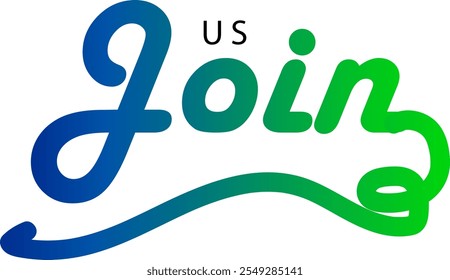 Join Us, Join Us - custom calligraphy text