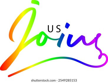 Join Us, Join Us - custom calligraphy text