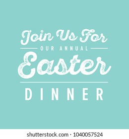 Join Us For Easter Dinner, Easter Dinner Invitation, Trendy Easter Banner, Easter Church Service, Online Church Service, Vector Illustration Background
