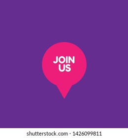 Join Us - map pin icon. label,sticker,tag. New brand pointer icon