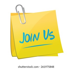 join us memo sign concept illustration design over white