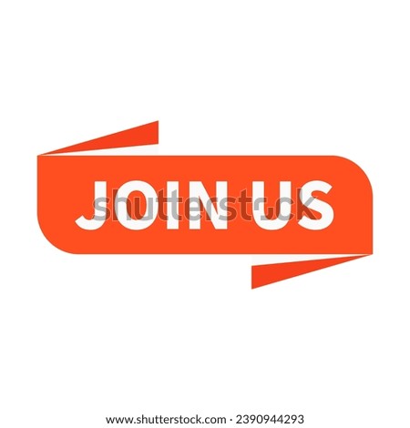 Join Us In Orange Rectangle Ribbon Shape For Promotion Marketing
