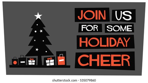 Join Us For Some Holiday Cheer! (Flat Style Vector Illustration Holidays Quote Poster Card Design) 