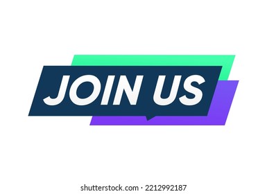 Join us. speech bubble banner vector design