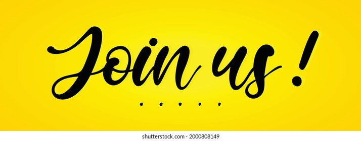 "Join Us !" Vector Handwritten Text for Banner. We Are Hiring Staff Recruitment Concept.