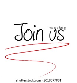 Join us we are hiring draw, drawing red underline vector