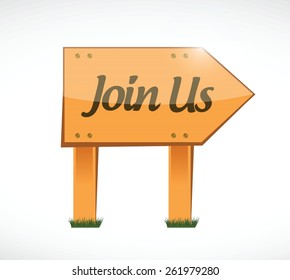 join us wood sign concept illustration design over white