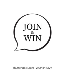 join and win sign on white background