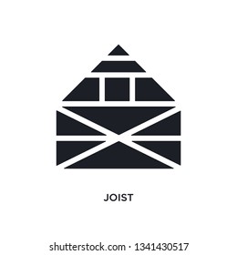 joist isolated icon. simple element illustration from construction concept icons. joist editable logo sign symbol design on white background. can be use for web and mobile