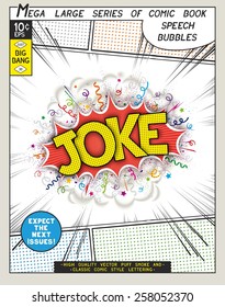 Joke. Explosion in comic style with lettering and realistic puffs smoke. 3D pop art speech bubble. Vector graphics CMYK