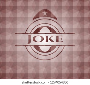 Joke red seamless emblem with geometric pattern.