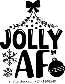 Jolly Af Funny Christmas Holiday Typography Design