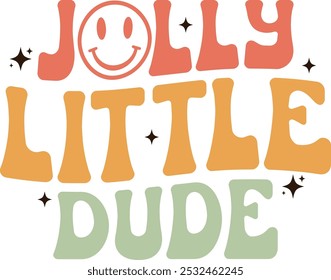 Jolly Little Dude T Shirt Design