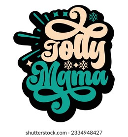 jolly mama, Retro svg design vector file