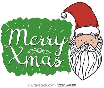 Jolly Santa, holly leaves and berry in doodle style with a commemorative greeting sign to celebrate Christmas -or Xmas-.
