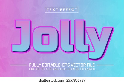 Jolly text editable style effect