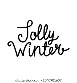 Jolly winter design featuring playful handwritten lettering on a white background