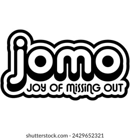 jomo joy of missing out black vector graphic design and cut file