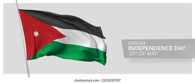 Jordan happy independence day greeting card, banner vector illustration. Jordanian national holiday 25th of May design element with 3D flag