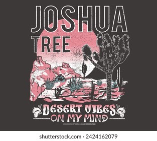 Joshua tree, Cactus and flower artwork. Desert national park, Desert vibes vector graphic print design for apparel, sticker, poster, background and others. Arizona t-shirt artwork design.