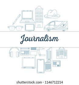 Journalism and news