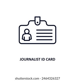 journalist id card outline icon.  Thin line icon from business collection. Editable vector isolated on white background