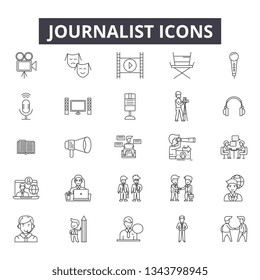Journalist line icons for web and mobile design. Editable stroke signs. Journalist  outline concept illustrations