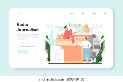 Journalist web banner or landing page. Idea of news broadcast in the studio. Radio host talking through the microphone. Mass media dj profession. Vector flat illustration