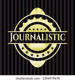 Journalistic gold emblem. Vector Illustration. Detailed.