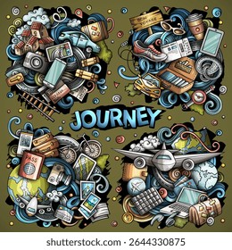 Journey cartoon vector doodle designs set. Colorful detailed compositions with lot of travel objects and symbols. Not AI