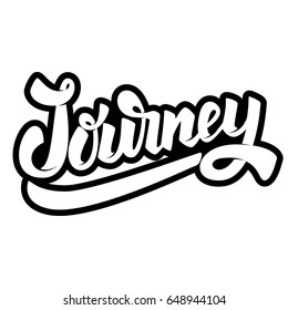 Journey Lettering Phrase On White Background Stock Vector (Royalty Free ...