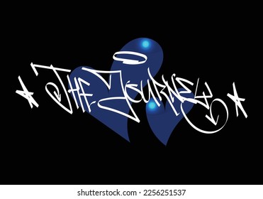 THE JOURNEY word graffiti tagging style