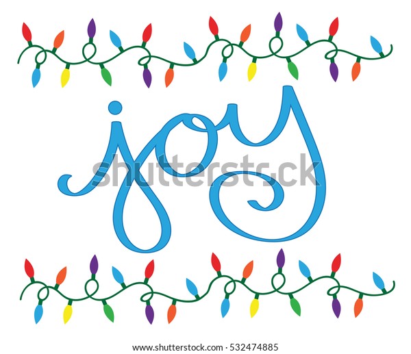 Joy Christmas Lights Stock Vector (Royalty Free) 532474885 Shutterstock