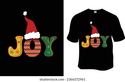 Joy, Christmas T-shirt Design. ready to print for apparel, poster, and illustration. Modern, simple, lettering t-shirt vector